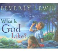 What is God Like?