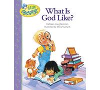 What is God Like? (Questions from Little Hearts)