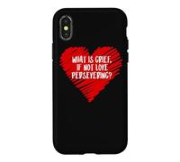 What Is Grief If Not Love Persevering Loss Quote Wanda Meme Case for iPhone X/XS