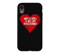 What Is Grief If Not Love Persevering Loss Quote Wanda Meme Case for iPhone XR