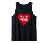 What is Grief If Not Love Persevering Loss Quote Wanda Meme Tank Top