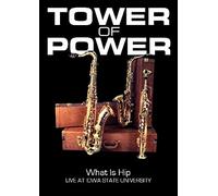 What Is Hip: Live at Iowa State University: Tower of Power [DVD] [2008] [NTSC]