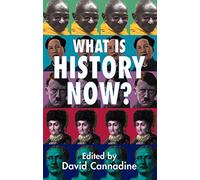 What Is History Now? – Springer Verlag