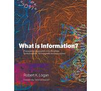 What is Information?: Propagating Organization in the Biosphere, Symbolosphere, Technosphere and Econosphere