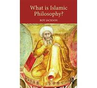 What is Islamic Philosophy?