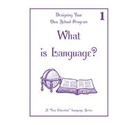 What is Language?: Language Lesson 1
