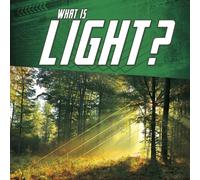 What Is Light?