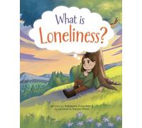 What is Loneliness? (Lonely Thoughts and Happy Moments)