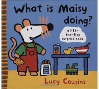 What Is Maisy Doing?