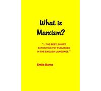 What Is Marxism?