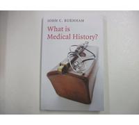 What is Medical History? (What is History?) – Wiley-VCH