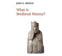 What is Medieval History? (What is History?)