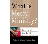 What is Mercy Ministry? (Basics of the Faith)