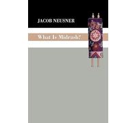 What Is Midrash?