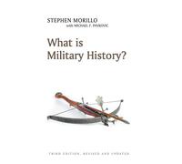 What is Military History? (What is History?)