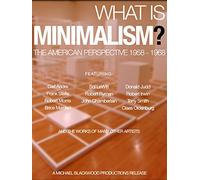 What is Minimalism? The American Perspective 1958-1968