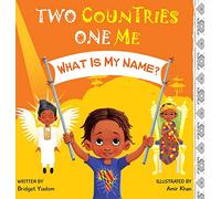 What Is My Name?: 2 (Two Countries, One Me)