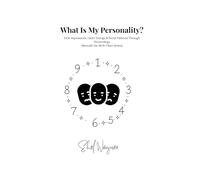 What is My Personality?: First Impressions, Outer Energy & Social Patterns Through Numerology