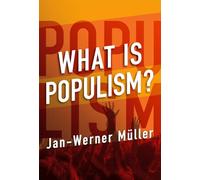 What Is Populism?