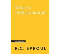 What is Predestination?