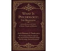 What is Psychology: The Beginning