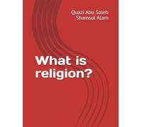 What is religion?