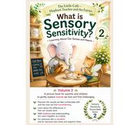 What Is Sensory Sensitivity?: The Little Café - Elephant Teacher and the Fairies (Sensory Sensitivity Picture Book Serie |)