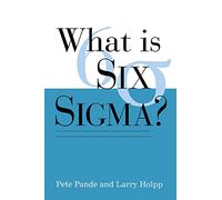 What Is Six Sigma? (GENERAL FINANCE & INVESTING)