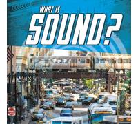 What Is Sound?