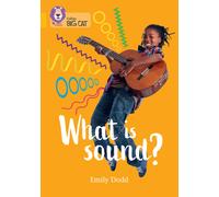 What is sound? : Band 09/Gold