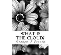 What is the cloud?: A quick guide to common questions