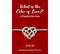 What is the Color of Love