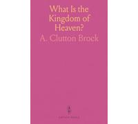 What Is the Kingdom of Heaven?