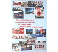 What is the Meaning of the Numbers & Letters on Fishing Boats : Revised 2019