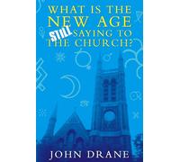 What is the New Age Still Saying