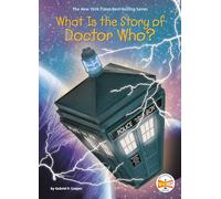 What Is the Story of Doctor Who?