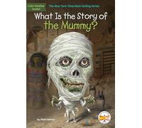 What Is the Story of the Mummy?