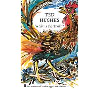 What is the Truth? : Collected Animal Poems Vol 2
