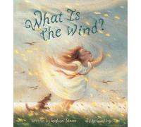 What Is the Wind?