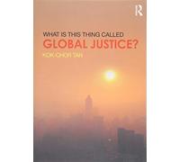 What is this thing called Global Justice?