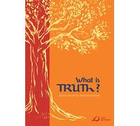 What is Truth?