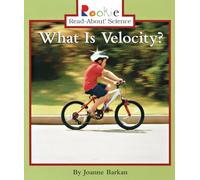 What Is Velocity? (Rookie Read-About Science (Paperback))