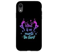 What Is We Rewrite The Stars | Ballet Dancer | Ballerina Case for iPhone XR