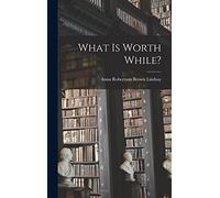 What is Worth While?