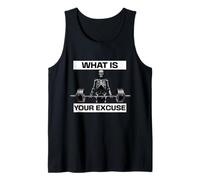 What is Your Excuse Skeleton Gym Motivation Deadlift Art Tank Top