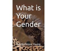 What is Your Gender