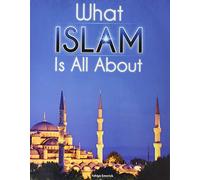 What Islam Is All About - Student Textbook