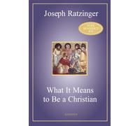 What It Means to Be a Christian: Three Sermons