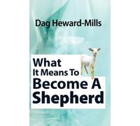 What it Means to Become a Shepherd
