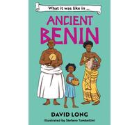 What it was like in Ancient Benin